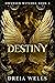 Destiny (Owensen Witches #3)