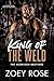 King of the Weld by Zoey Rose