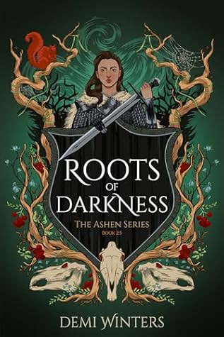 Roots of Darkness: The Ashen Series; Book 2.5
