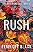 Rush: Une romance dark (The Brotherhood (French Edition) t. 2)
