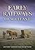 Early Railways of Scotland
