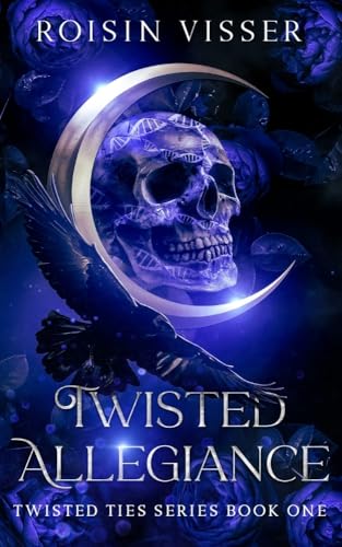 Twisted Allegiance (Twisted Ties Series Book 1)