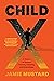 Child X: A Memoir of Slaver...