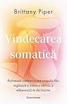Vindecarea somati...