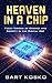 Heaven in a Chip: Fuzzy Visions of Society and Science in the Digital Age