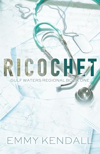 Ricochet (Gulf Waters Regional #1)