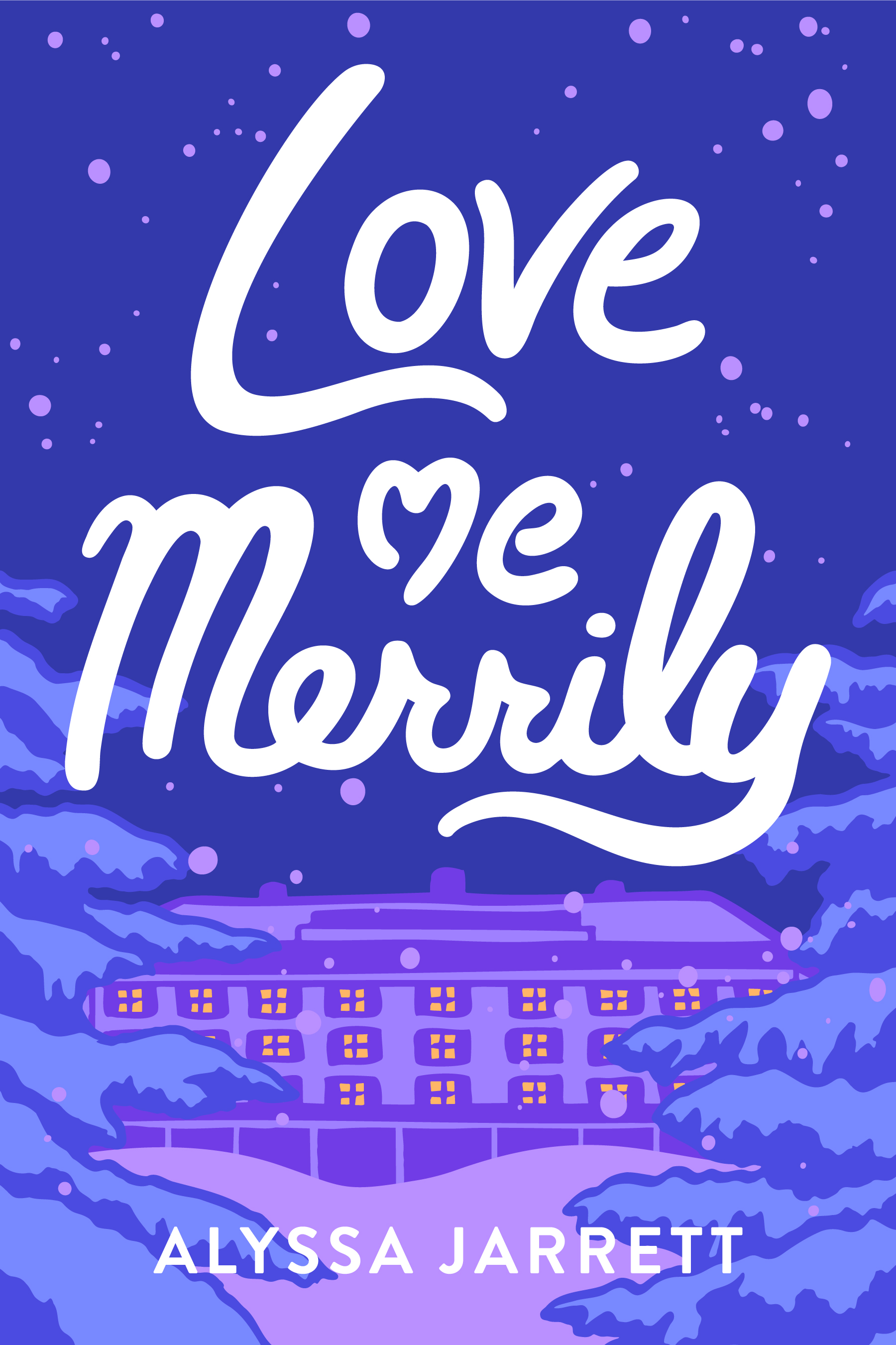 Love Me Merrily (Glam Fam, #3.5)