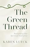 The Green Thread:...