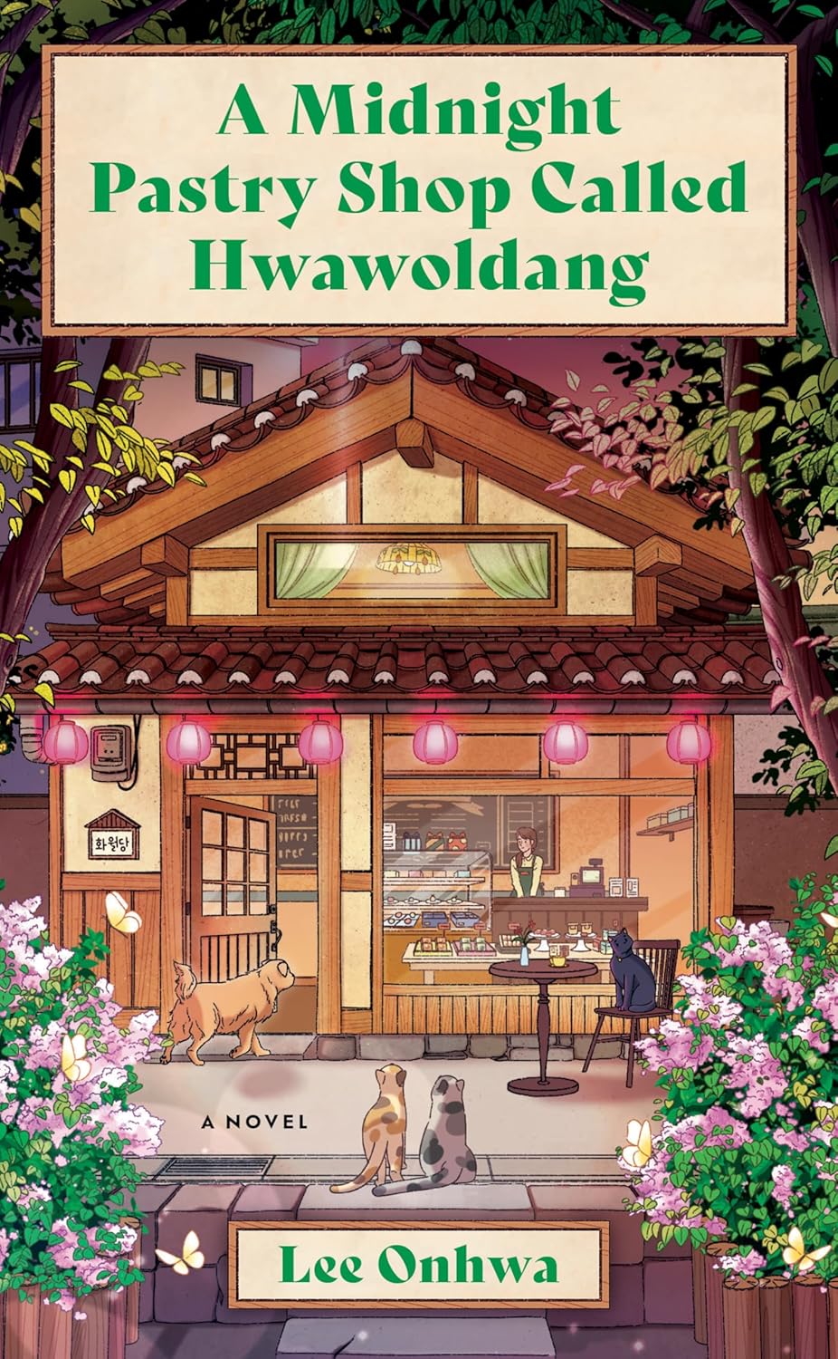 A Midnight Pastry Shop Called Hwawoldang (Hardcover)