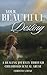 Your Beautiful Destiny : A ...