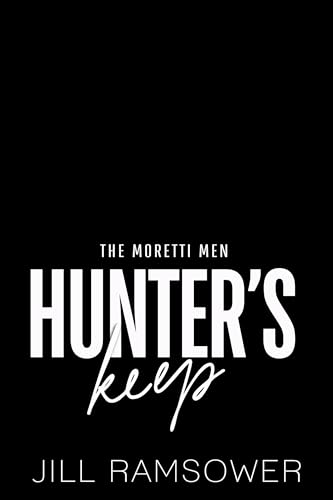 Hunter's Keep (The Moretti Men, #3)