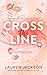 Cross the Line