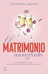 El matrimonio arr...