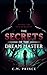 The Secrets of the Dream Master by C.M. Prince The Secrets of the Dream Master by C.M. Prince