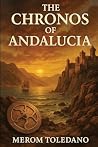The Chronos of Andalucia The Chronos of Andalucia