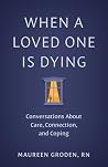 When a Loved One ...