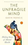 The Unfragile Min...
