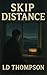 Skip Distance
