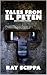 Tales from El Peten and other stories by Ray Scippa