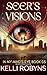 Seer's Visions (In My Mind'...