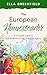 The European Homesteader: A...