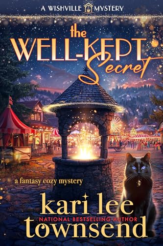 The Well-Kept Secret (A Wishville Mystery, #1)