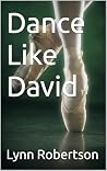 Dance Like David