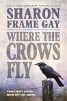 Where the Crows Fly