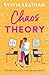 Chaos Theory by Sylvia Leatham