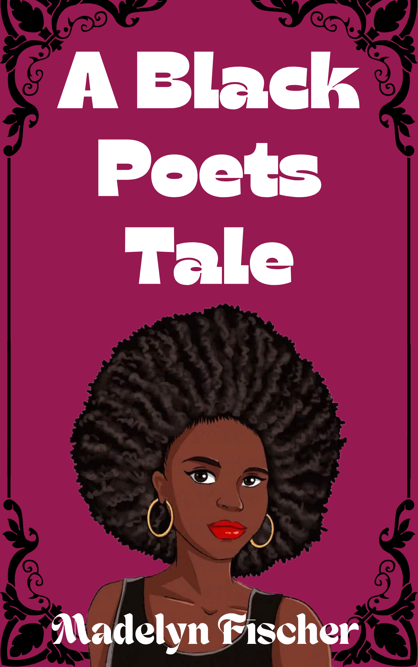 A Black Poets Tale