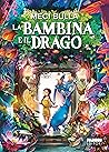 La bambina e il drago