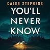 You'll Never Know