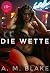 Die Wette (Von Bullen & Cuc...