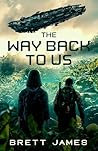 The Way Back to Us: A Wild Sky Story