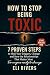 How to Stop Being Toxic: 7 ...