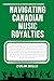 Navigating Canadian Music R...