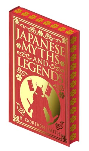 Japanese Myths and Legends (Hardcover)