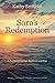 Sara's Redemption: A Journe...