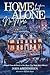 Home But Alone No More: A Memoir From the Owner of the House That Made Movie History