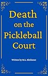 Book cover for Death on the Pickleball Court