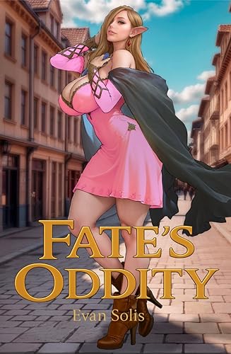 Fate's Oddity (Kindle Edition)