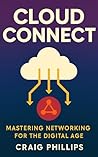Cloud Connect: Mastering Networking for the Digital Age