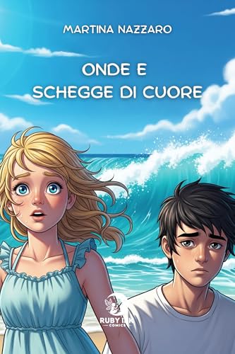 Onde e schegge di cuore (Ruby Ink Comics Vol. 8) (Italian Edition)