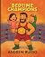 Bedtime Champions by Andrew Russo