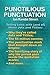Punctilious Punctuation by Ian Randal Strock