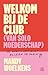 Welkom bij de club (Dutch Edition)