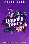 Royally Yours