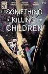 Something is Killing the Children #43 by James Tynion IV