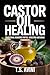 Castor Oil Healing: Traditi...