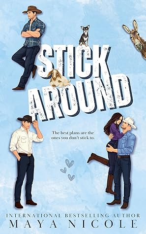 Stick Around: A Reverse Harem Contemporary Romance